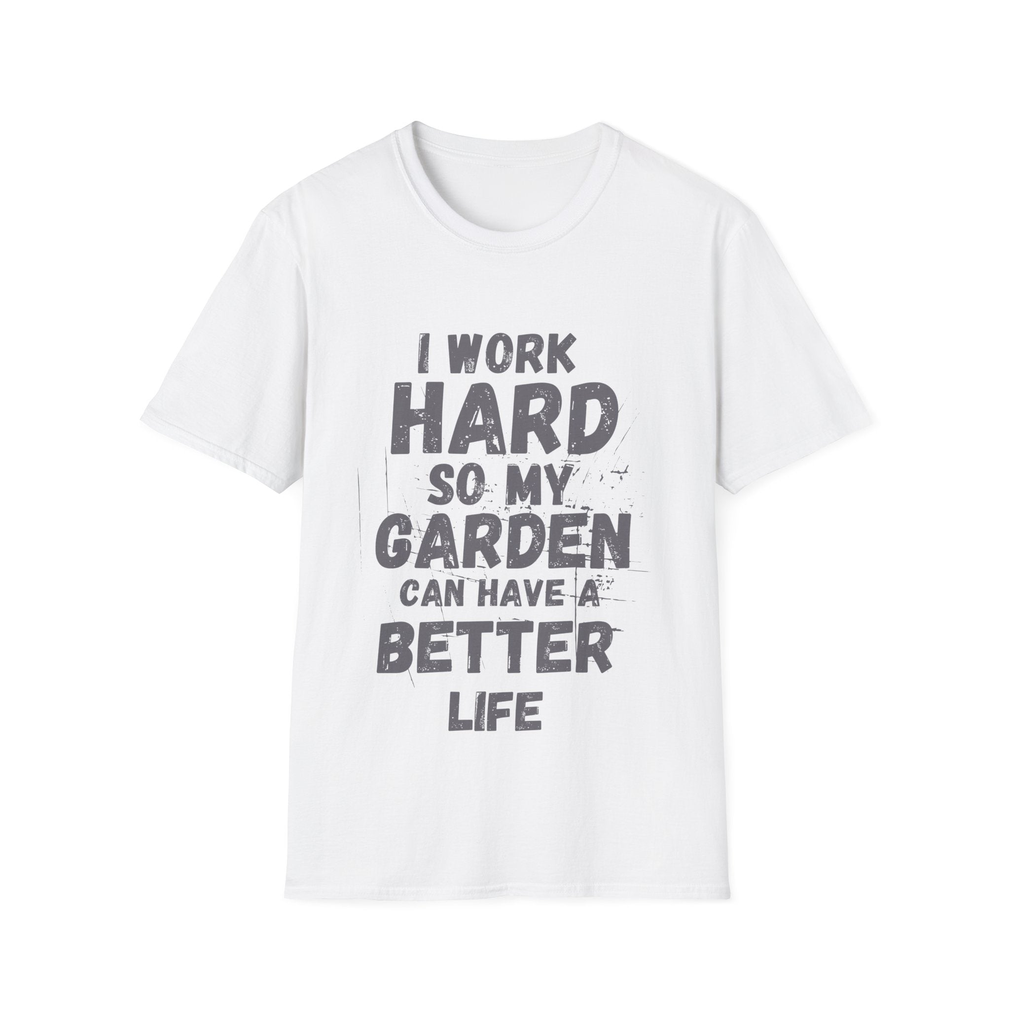 I Work Hard T-shirt