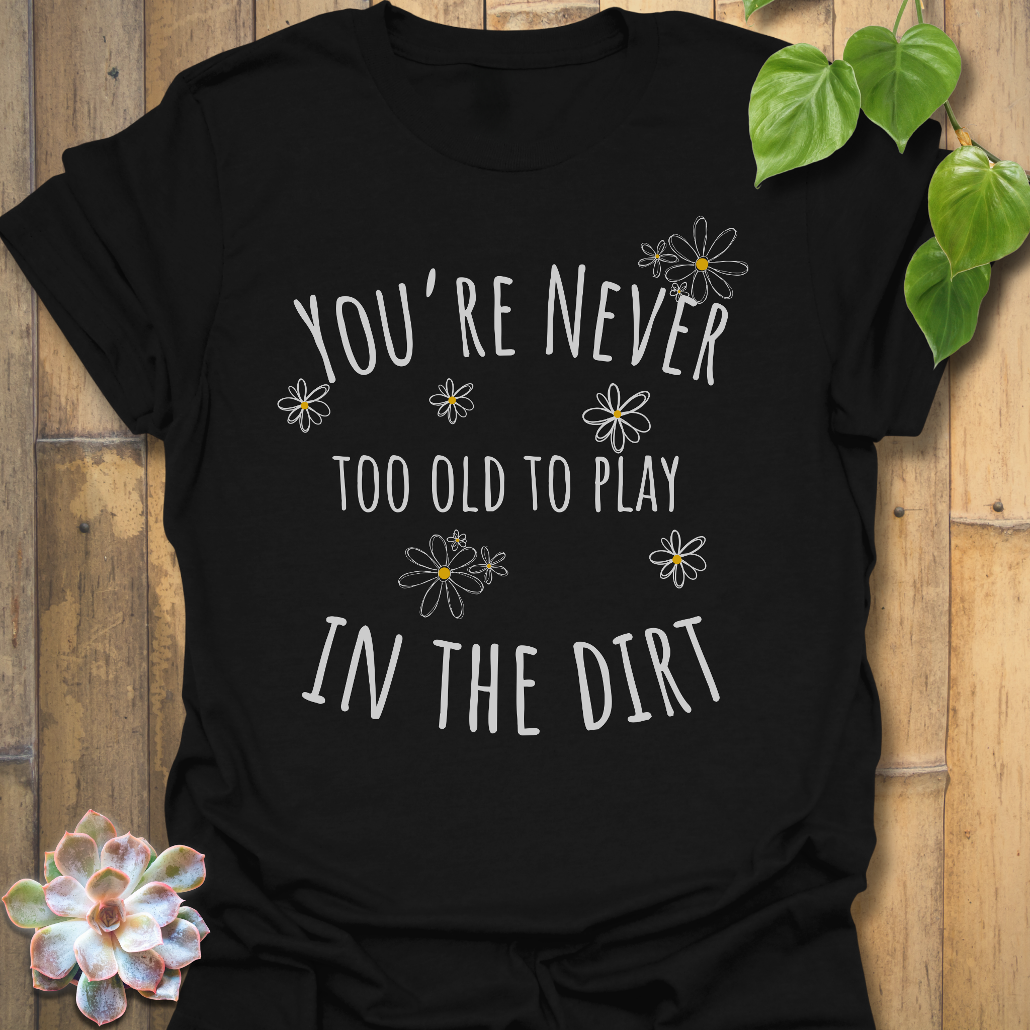 Too Old T-shirt