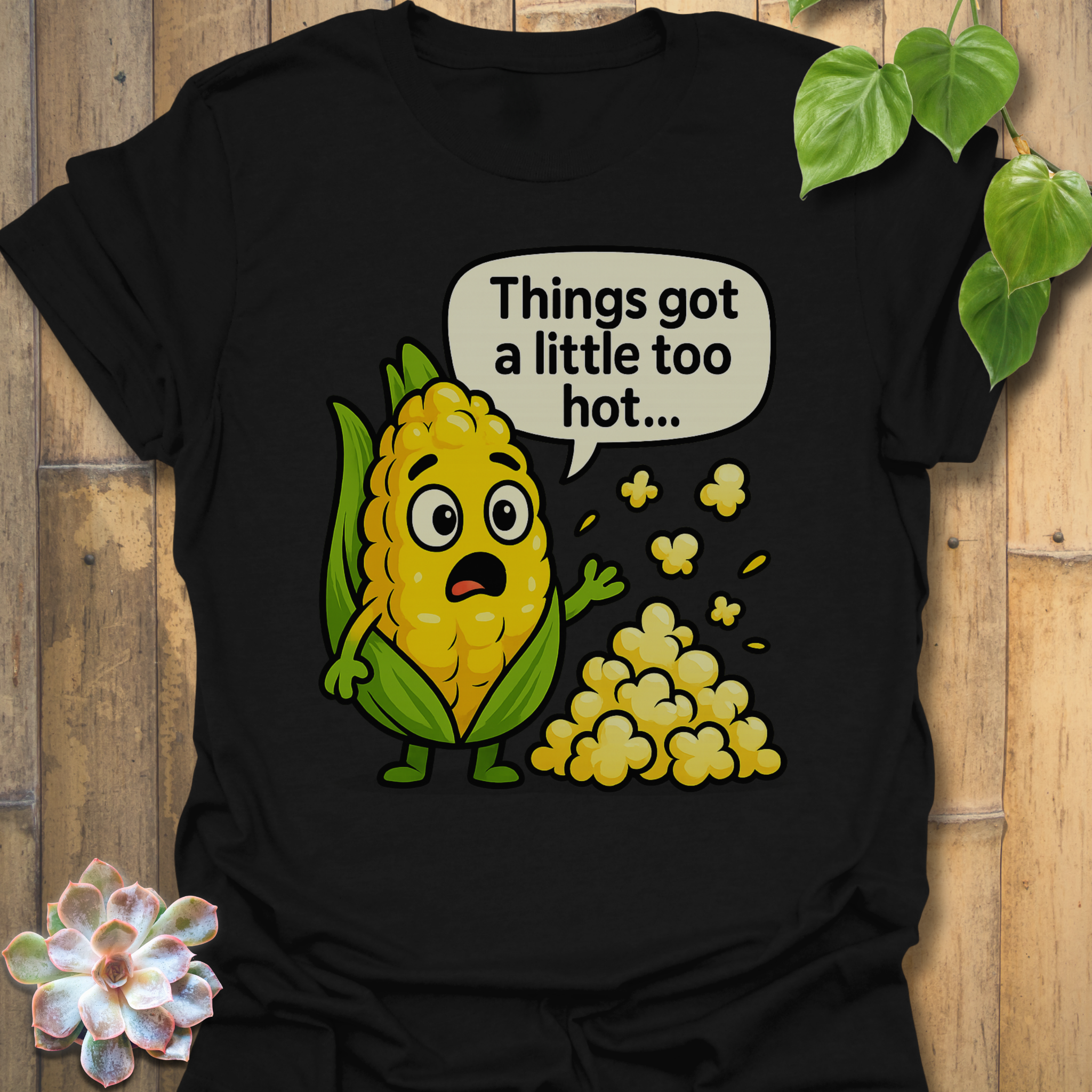 A little Too Hot T-shirt