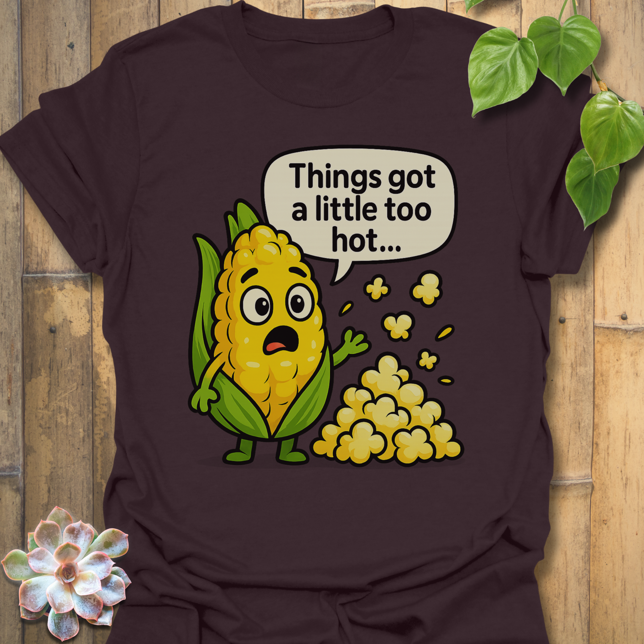 A little Too Hot T-shirt