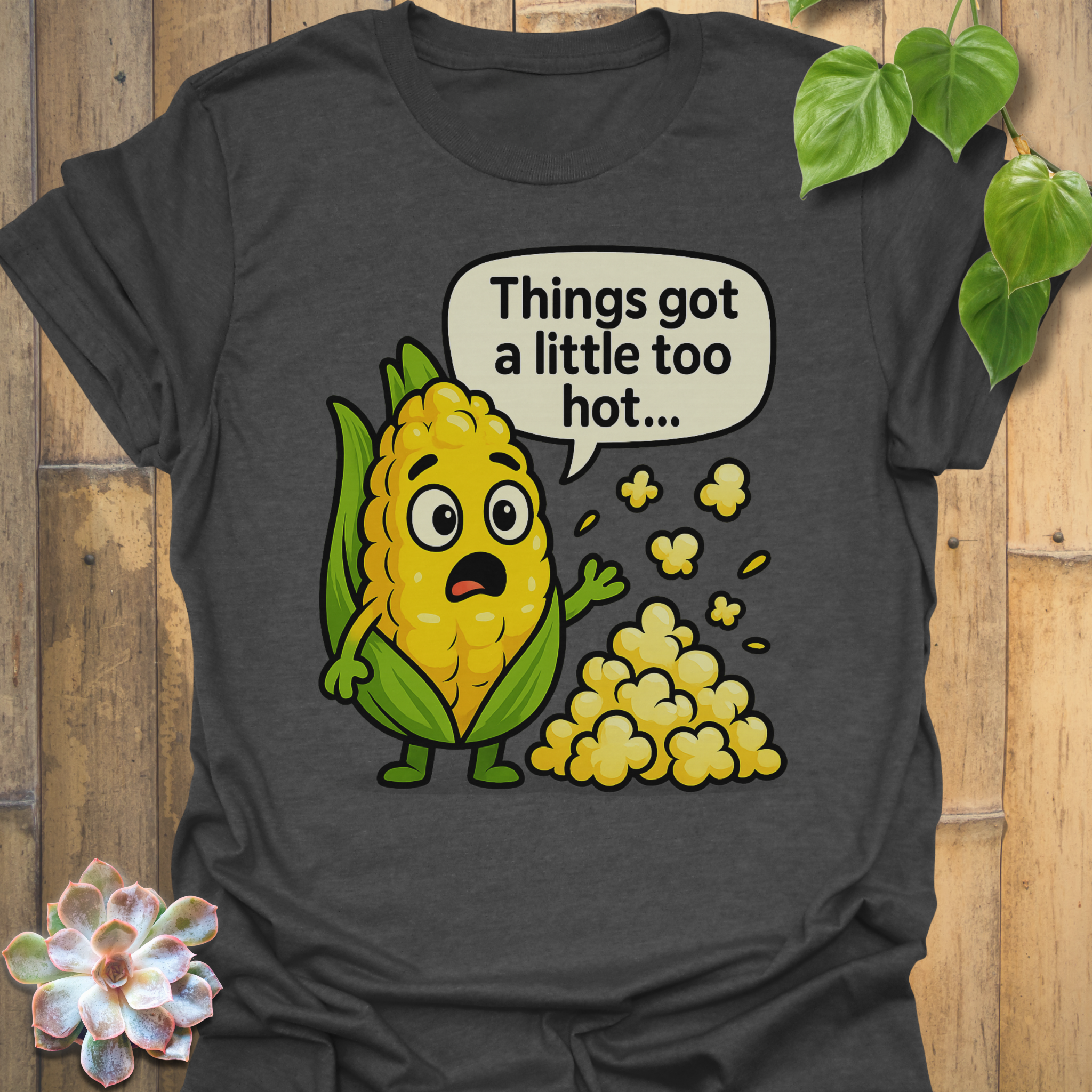 A little Too Hot T-shirt