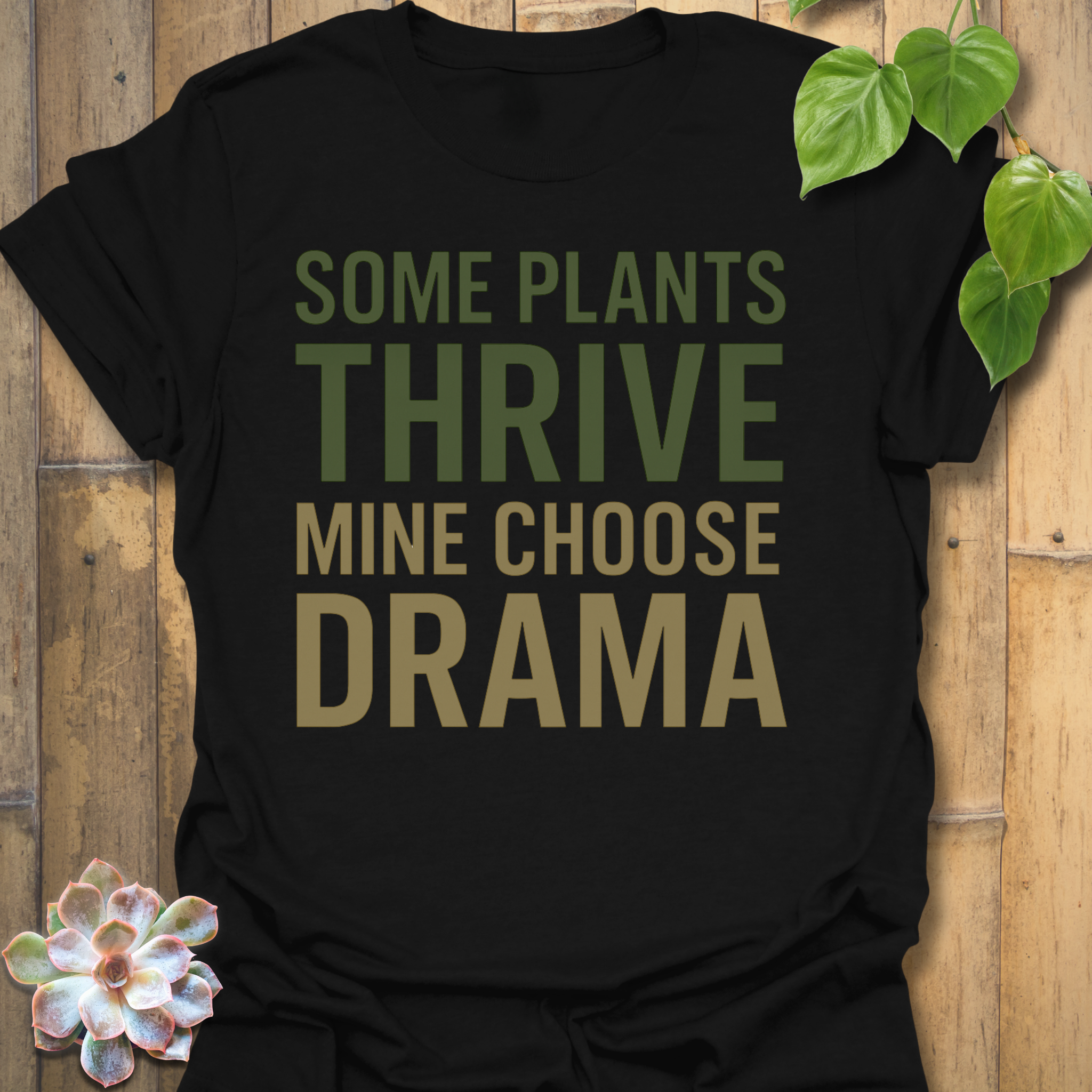Plant Drama T-shirt