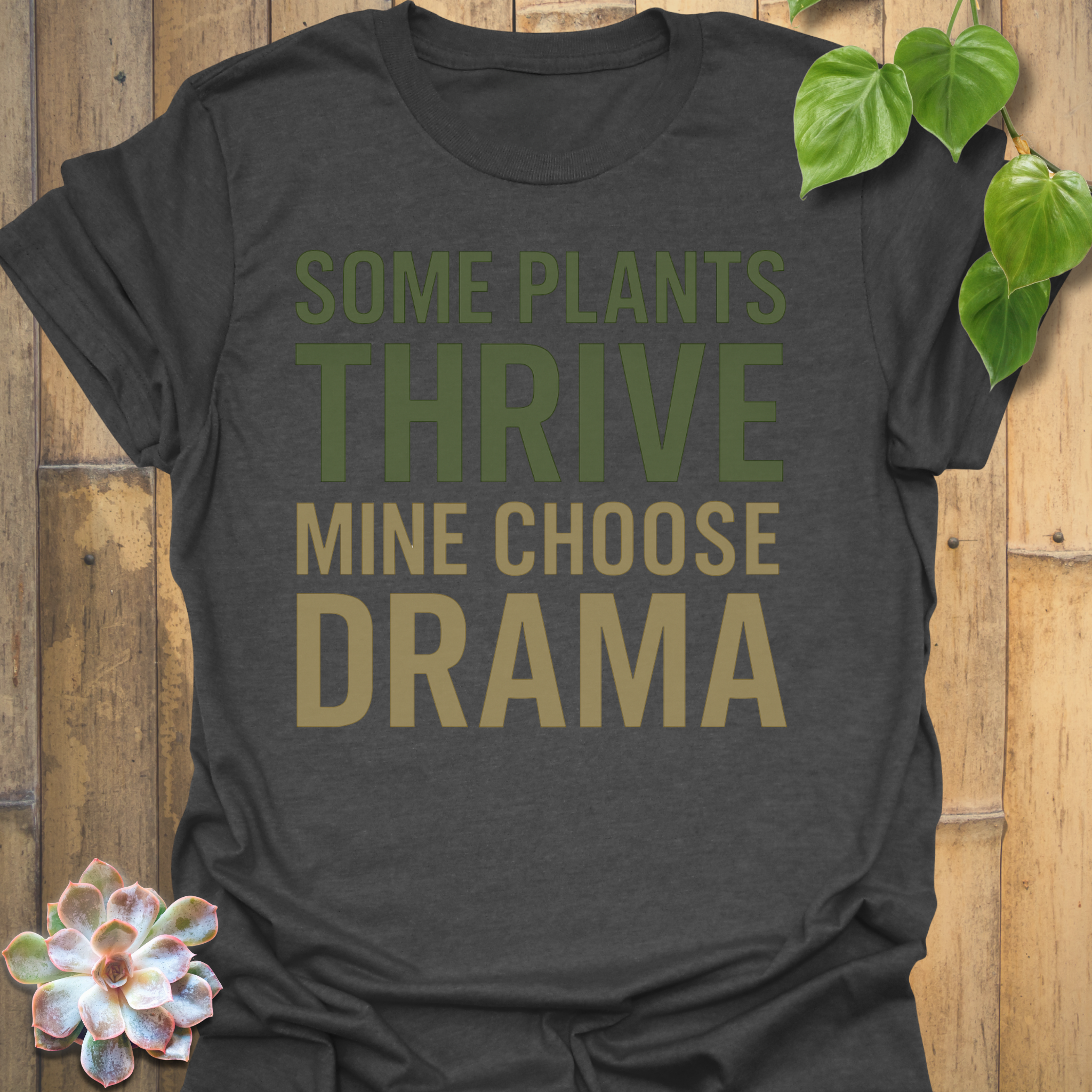 Plant Drama T-shirt