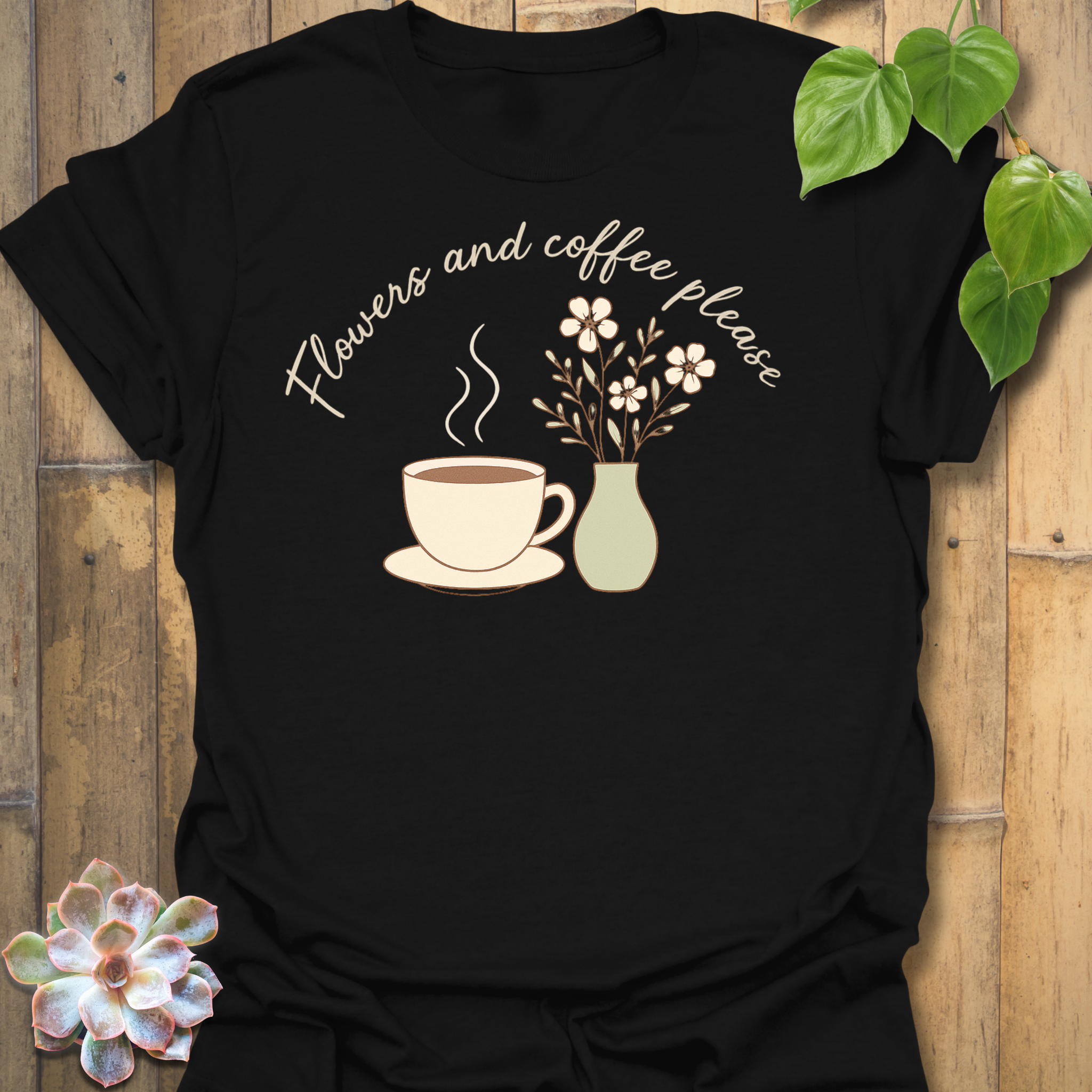 Flowers And Coffee T-shirt