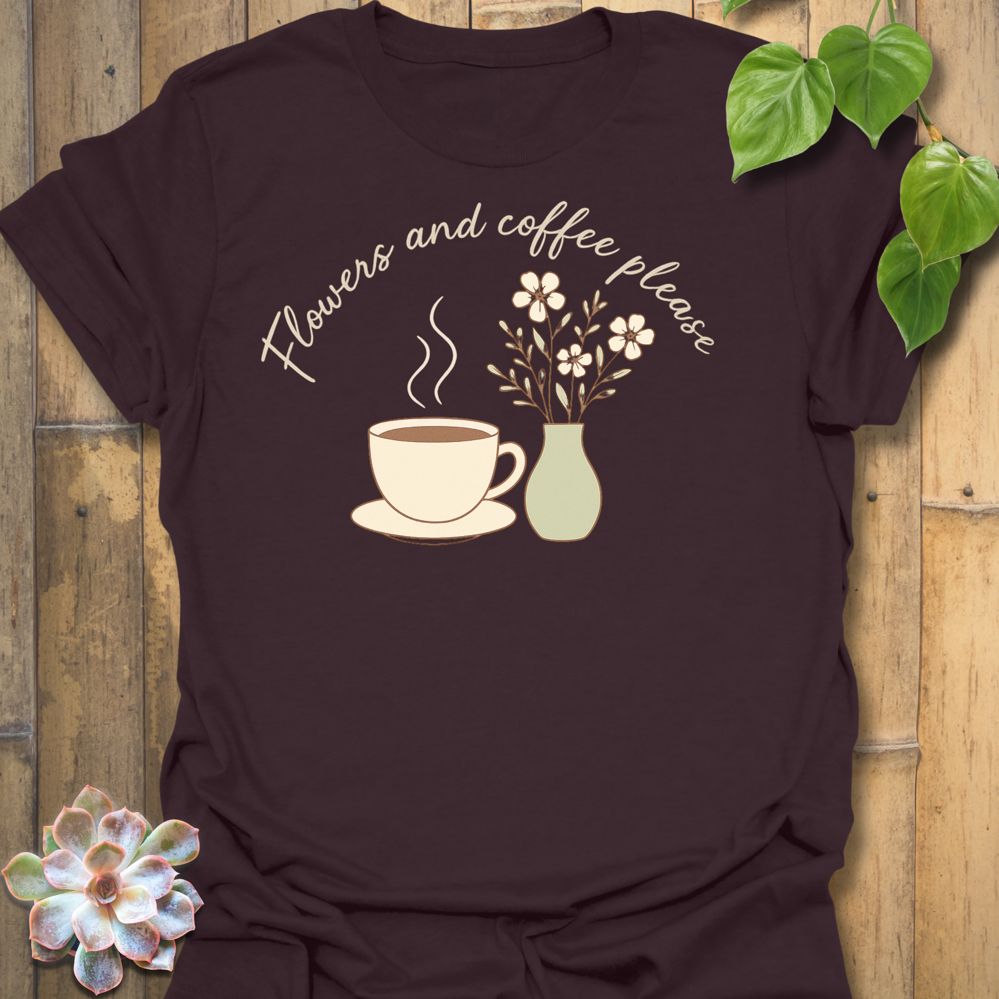Flowers And Coffee T-shirt
