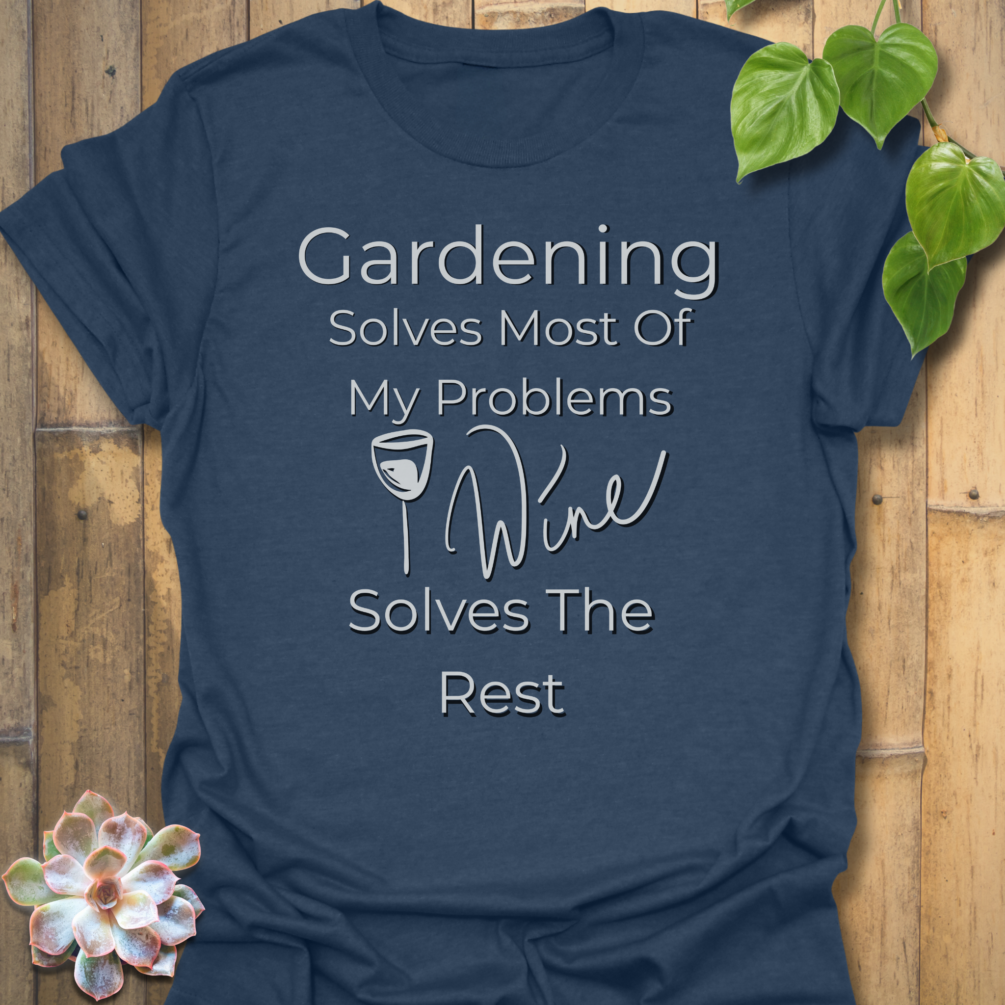 Gardening Solves T-shirt
