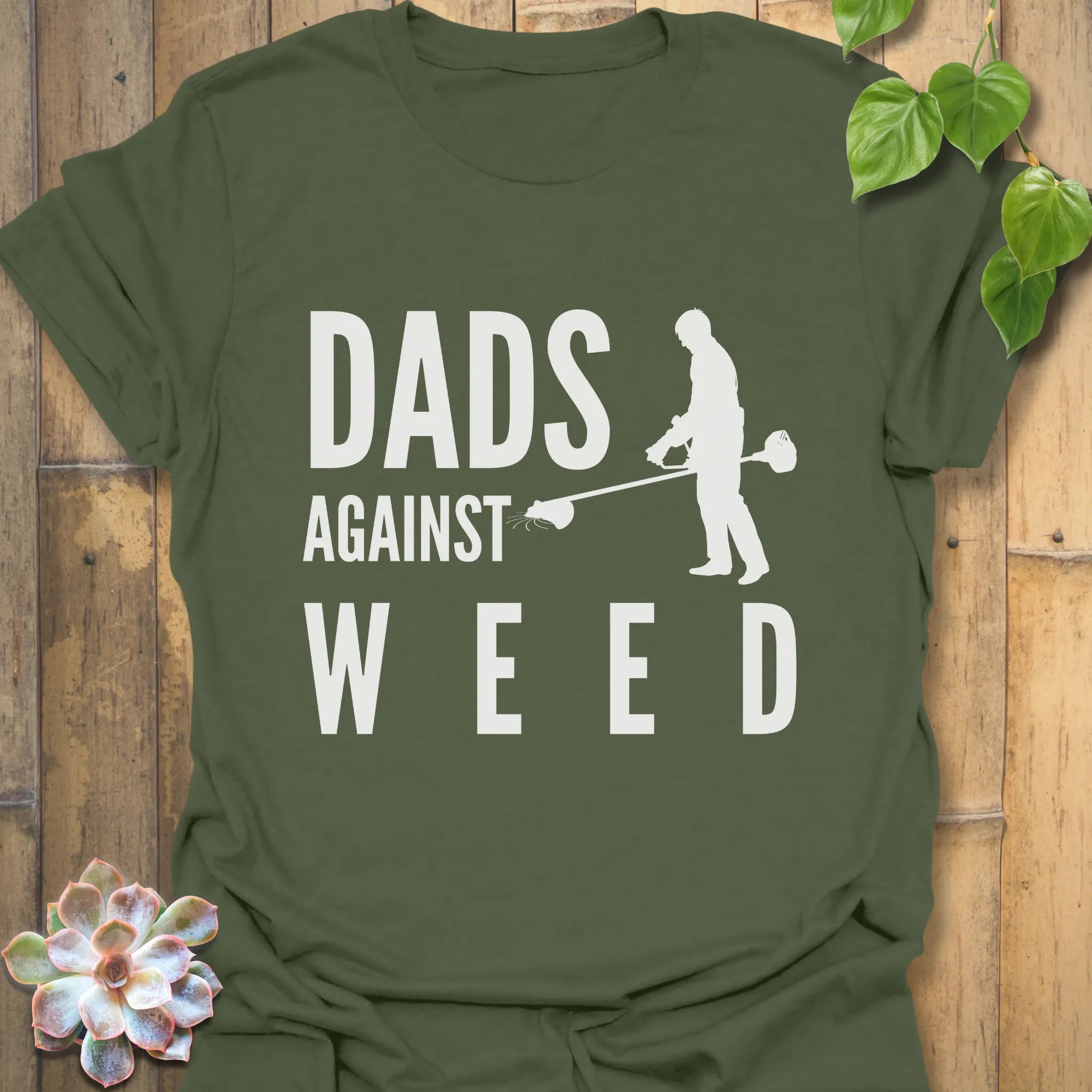 Military Green t-shirt featuring the design Dad Against Weeds, garden lover dad shirt.