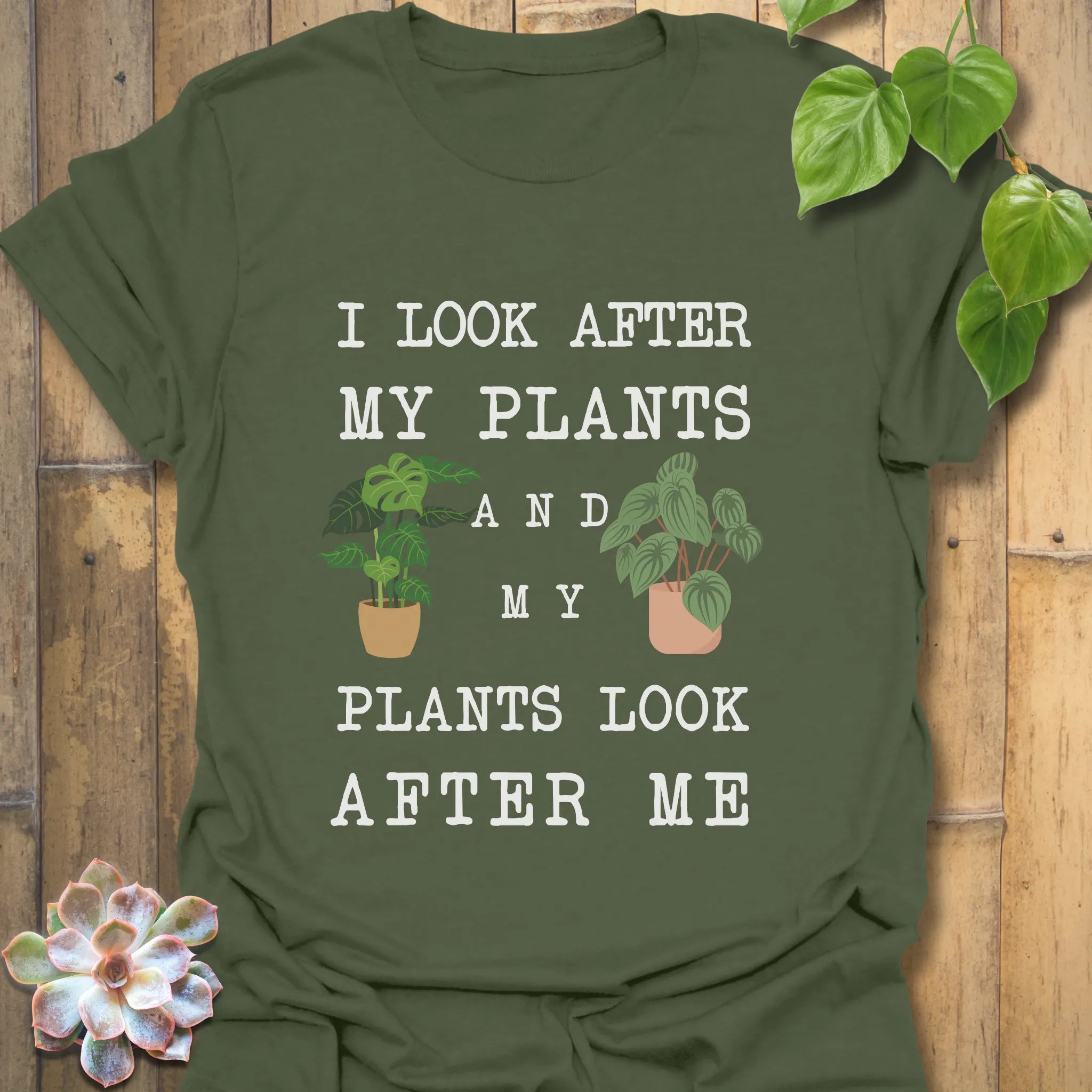 Military Green t-shirt featuring the design “I look after My Plants and my plants look after me” plant care graphic tee.