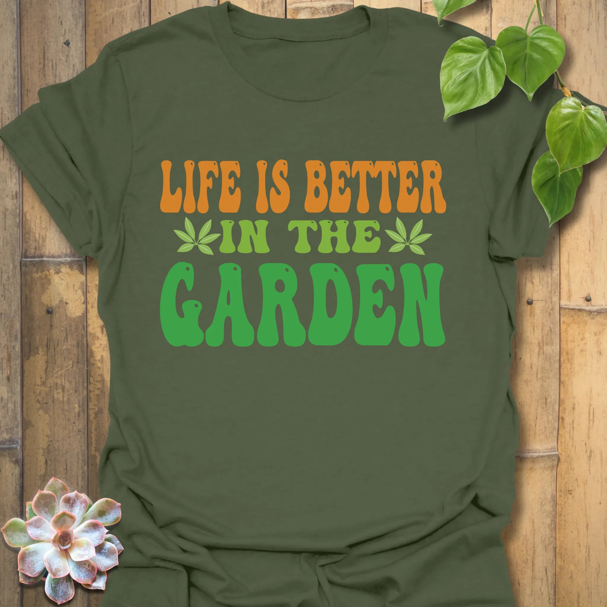 Military Green t-shirt featuring the design Life Is Better printed in bold letters, positive vibes t-shirt.