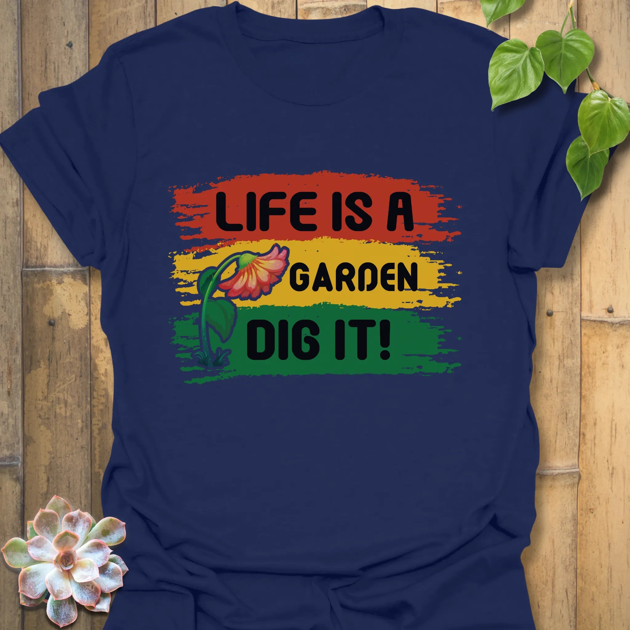 Navy t-shirt featuring the design Life is a Garden, Dig It with stylish gardening floral print.