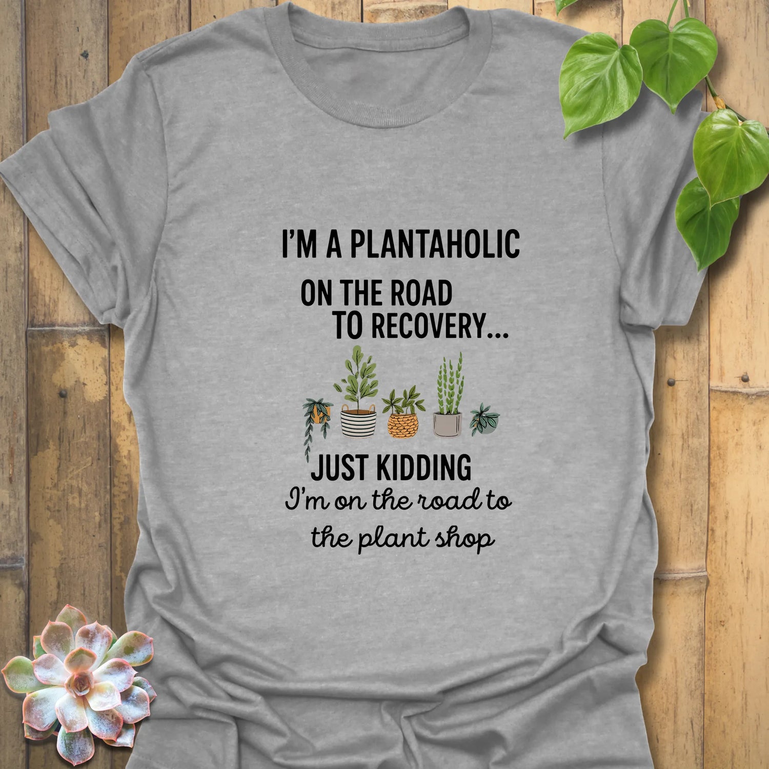Plant Addiction T-Shirt