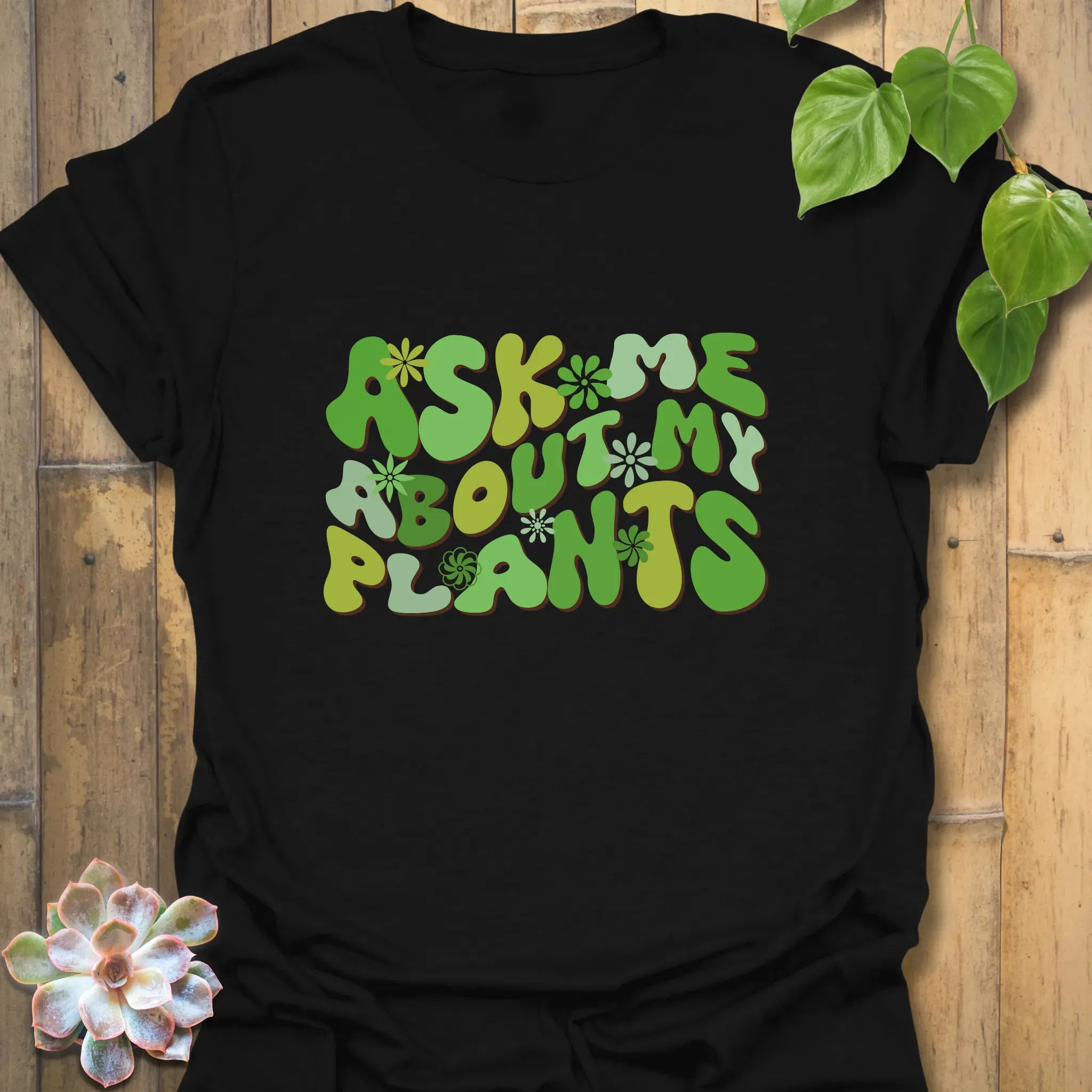 Ask Me About My Plants - T-shirt Black / S T-Shirt