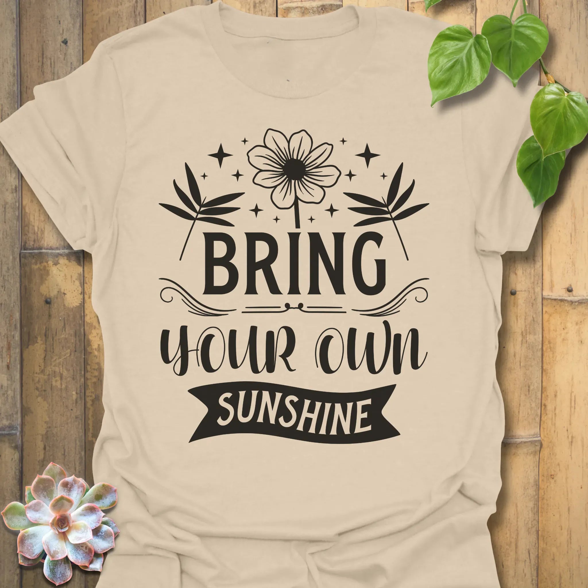 Bring Your Own Sunshine T-Shirt Sand / S T-Shirt