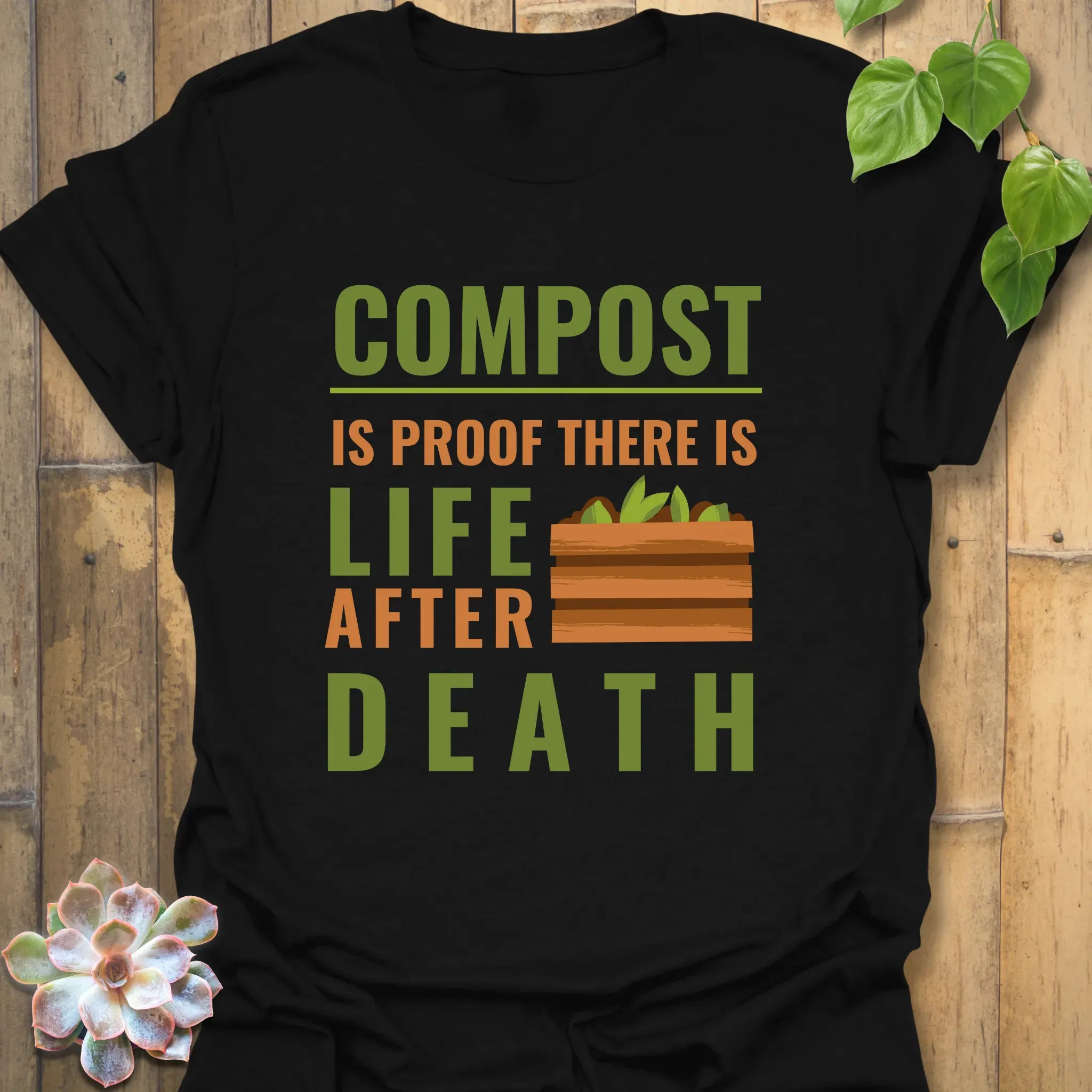 Compost Is Proof There Is Life After Death T-shirt Black / S T-Shirt