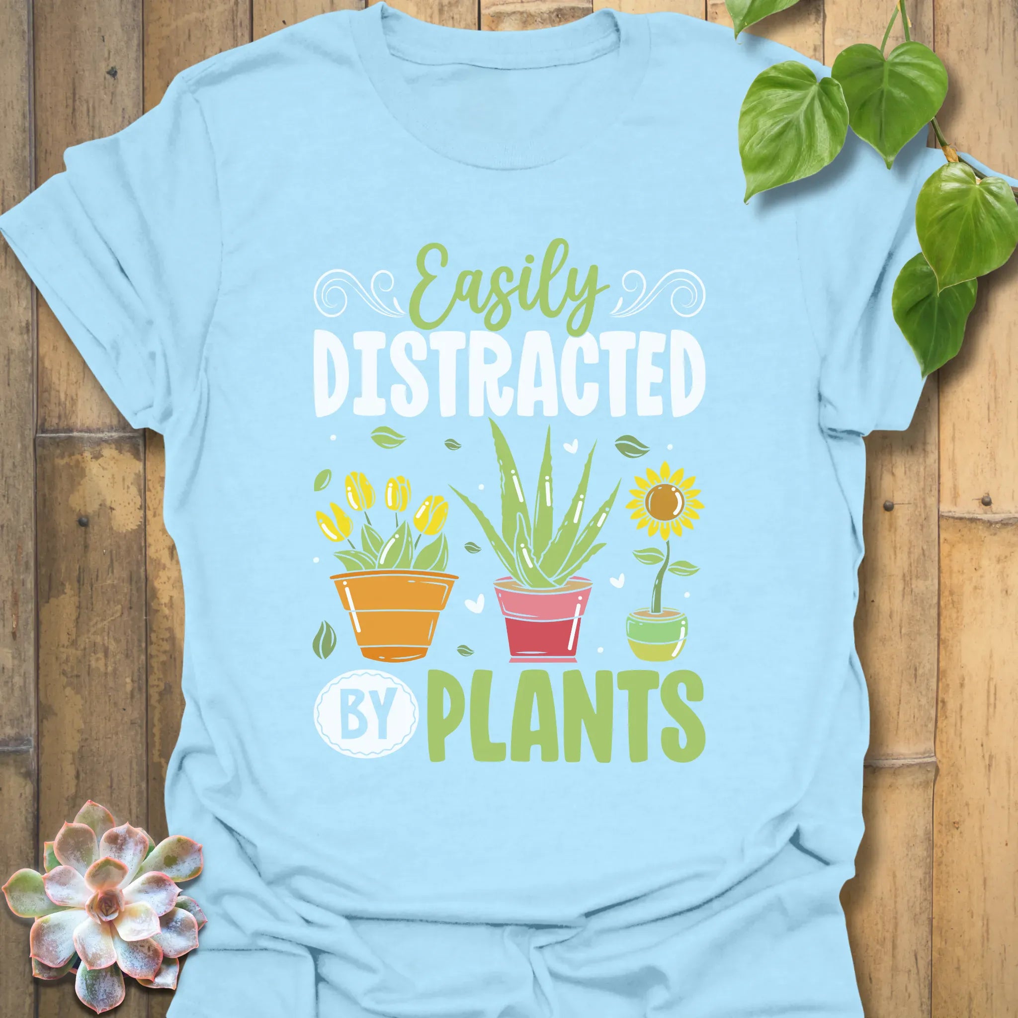 Easily Distracted By Plants T-Shirt Light Blue / S T-Shirt