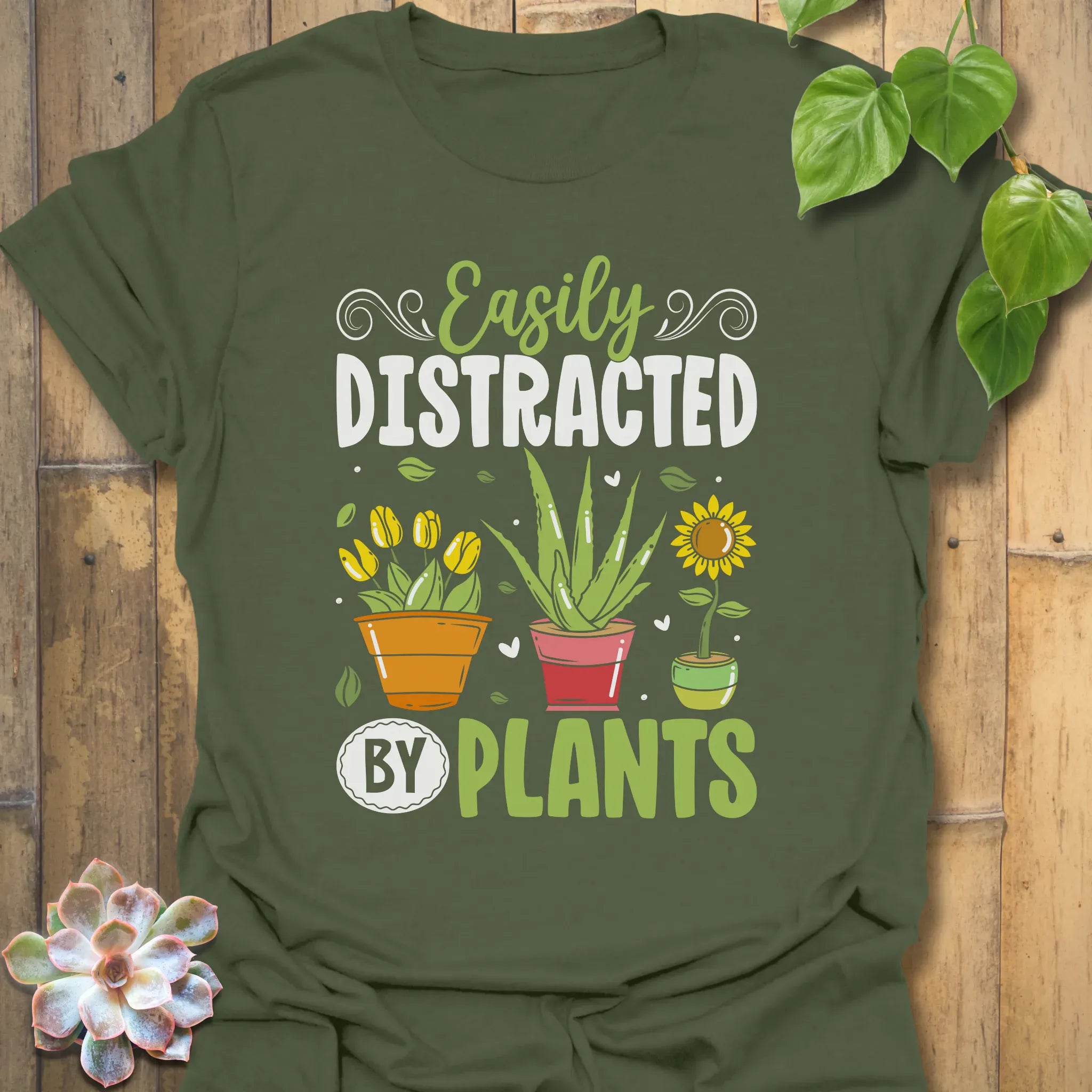 Easily Distracted By Plants T-Shirt Military Green / S T-Shirt