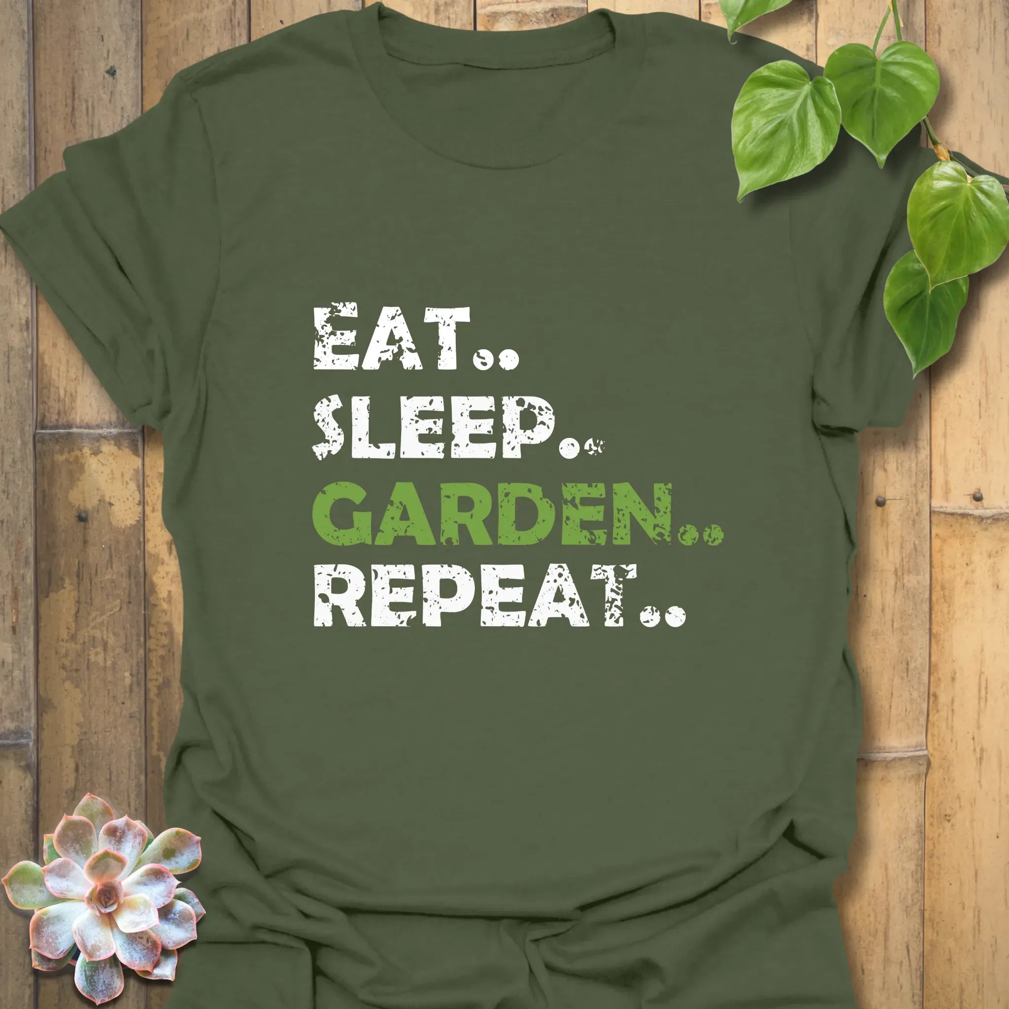 Eat, Sleep, Garden, Repeat T-shirt Military Green / S T-Shirt
