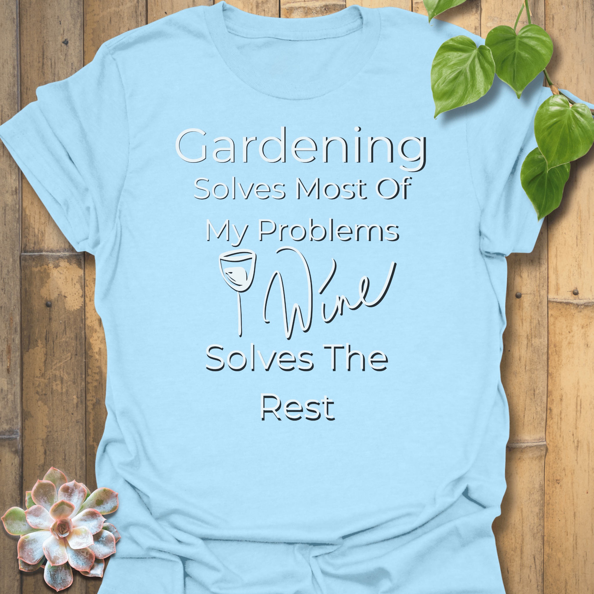 Gardening Solves T-shirt Light Blue / S T-Shirt