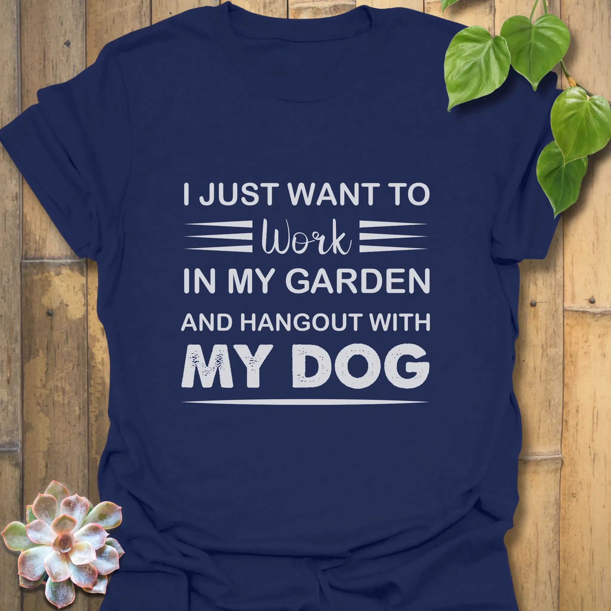 I Just Want to Work In My Garden – T-shirt Navy / S T-Shirt
