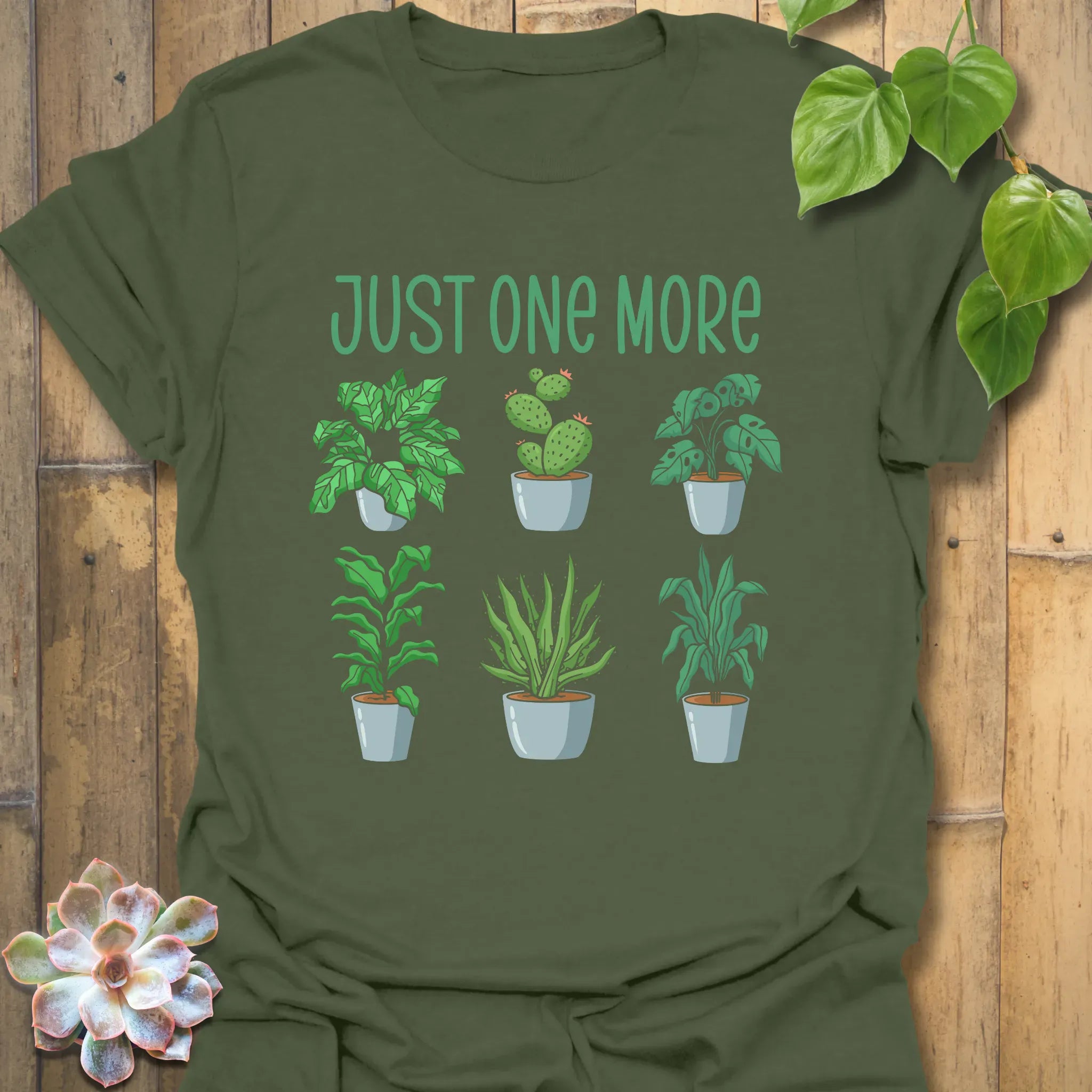 Just One More T-Shirt Military Green / S T-Shirt