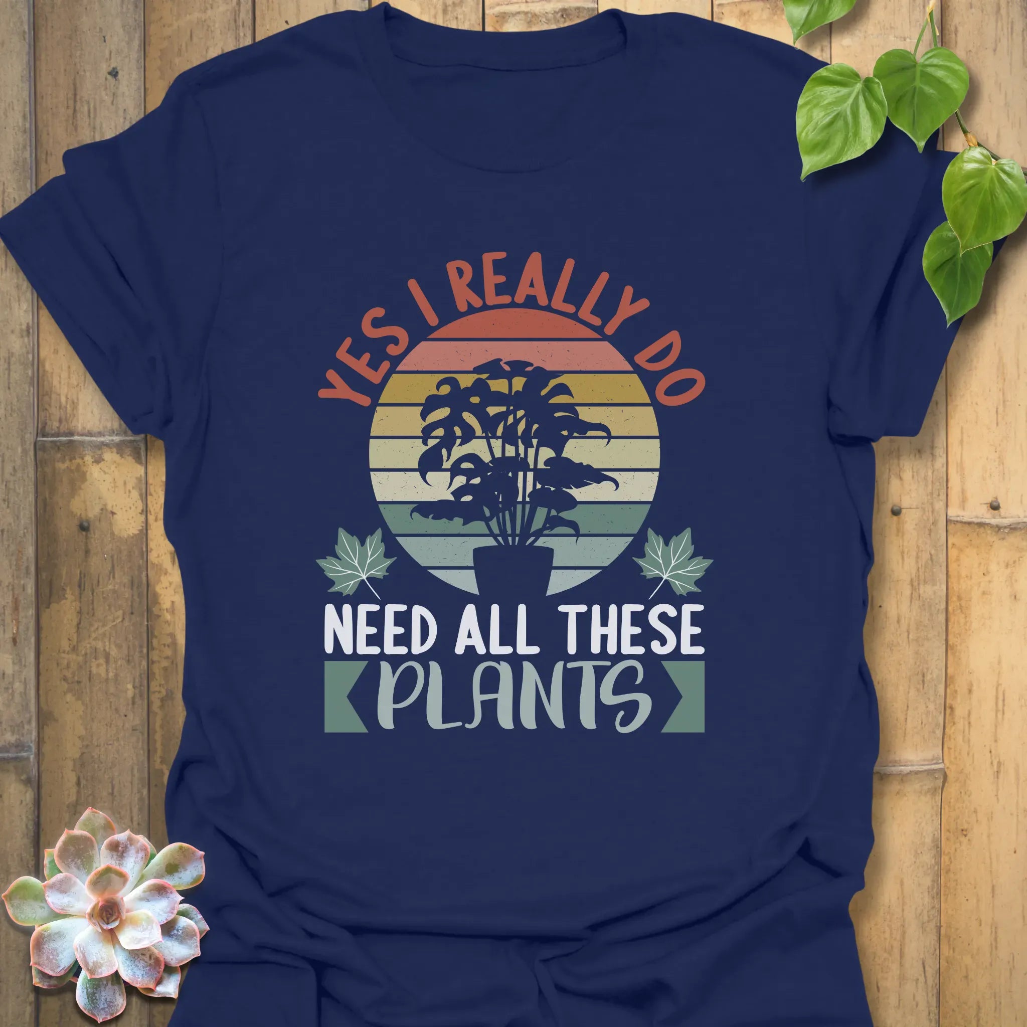 Need All These Plants T-Shirt Navy / S T-Shirt