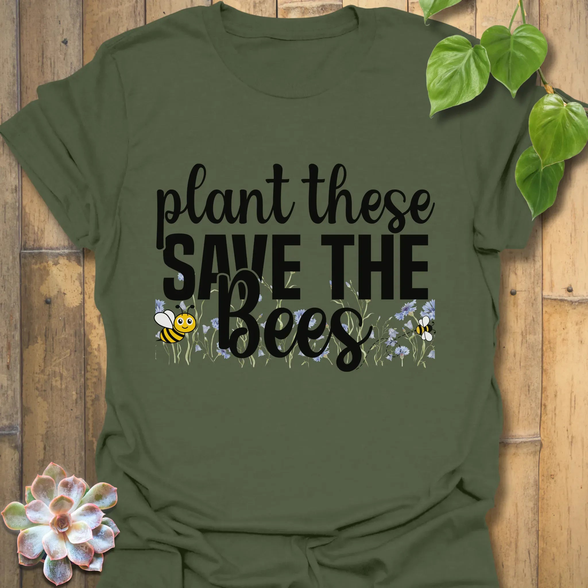Plant These Save The Bees T-shirt Military Green / S T-Shirt