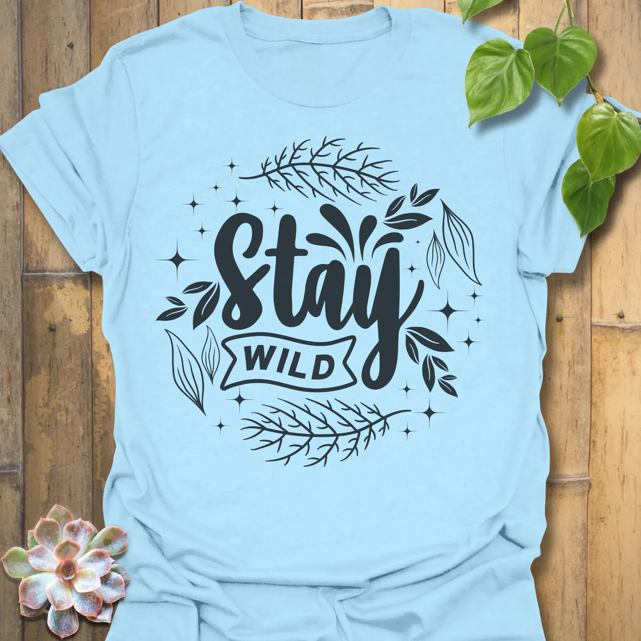 Stay Wild T-Shirt Light Blue / S T-Shirt