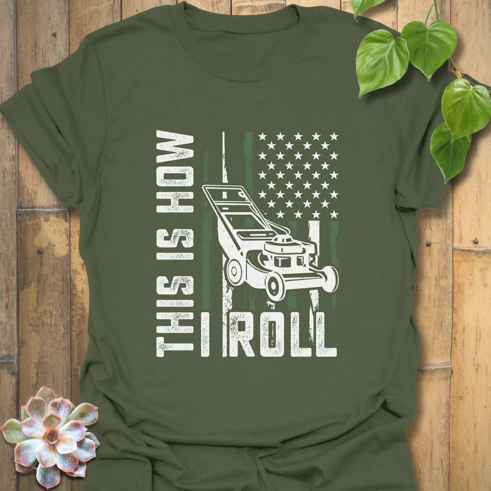 This Is How I Roll T-shirt Military Green / S T-Shirt