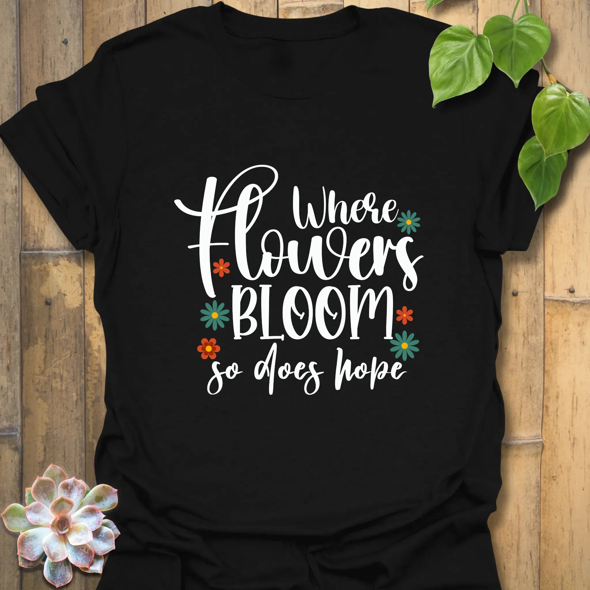 Where Flowers Bloom T-shirt Black / S T-Shirt