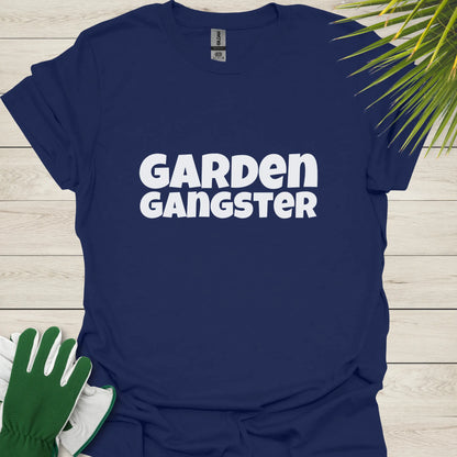 Garden Gangster – Fun and Bold T-Shirt for Gardening Enthusiasts