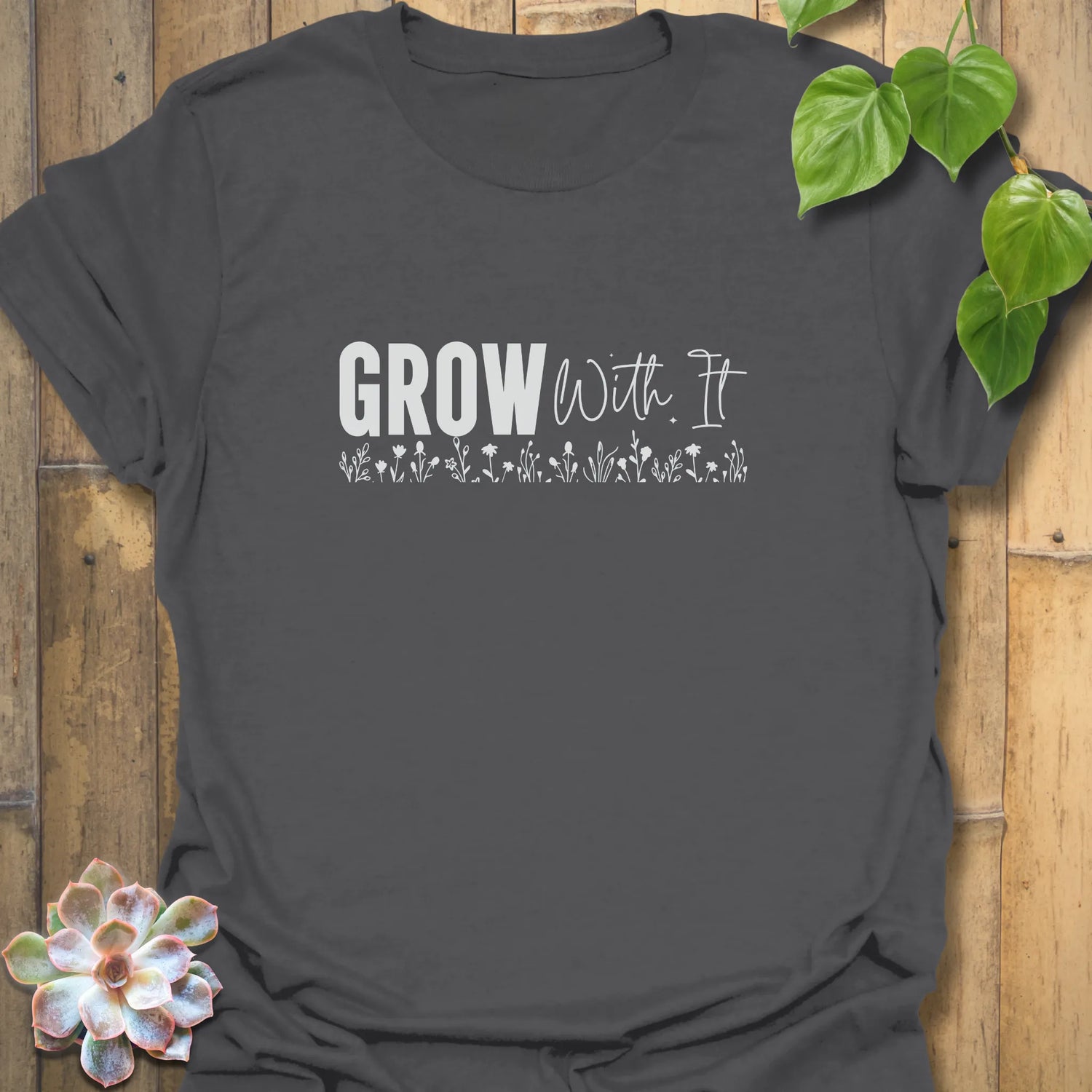 T-shirt with positive quote