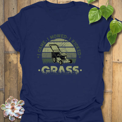 I came I mowed I kicked grass shirt