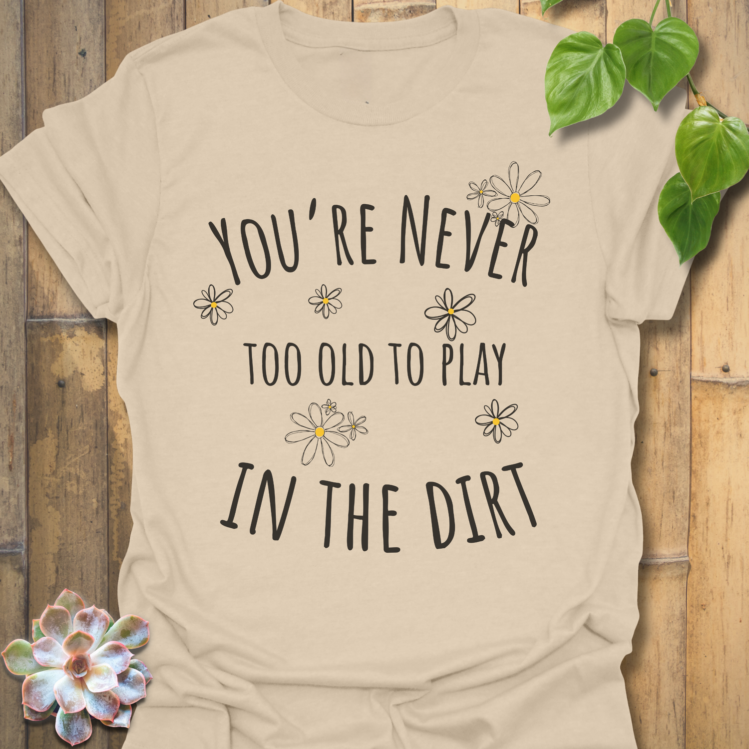 Too Old T-shirt