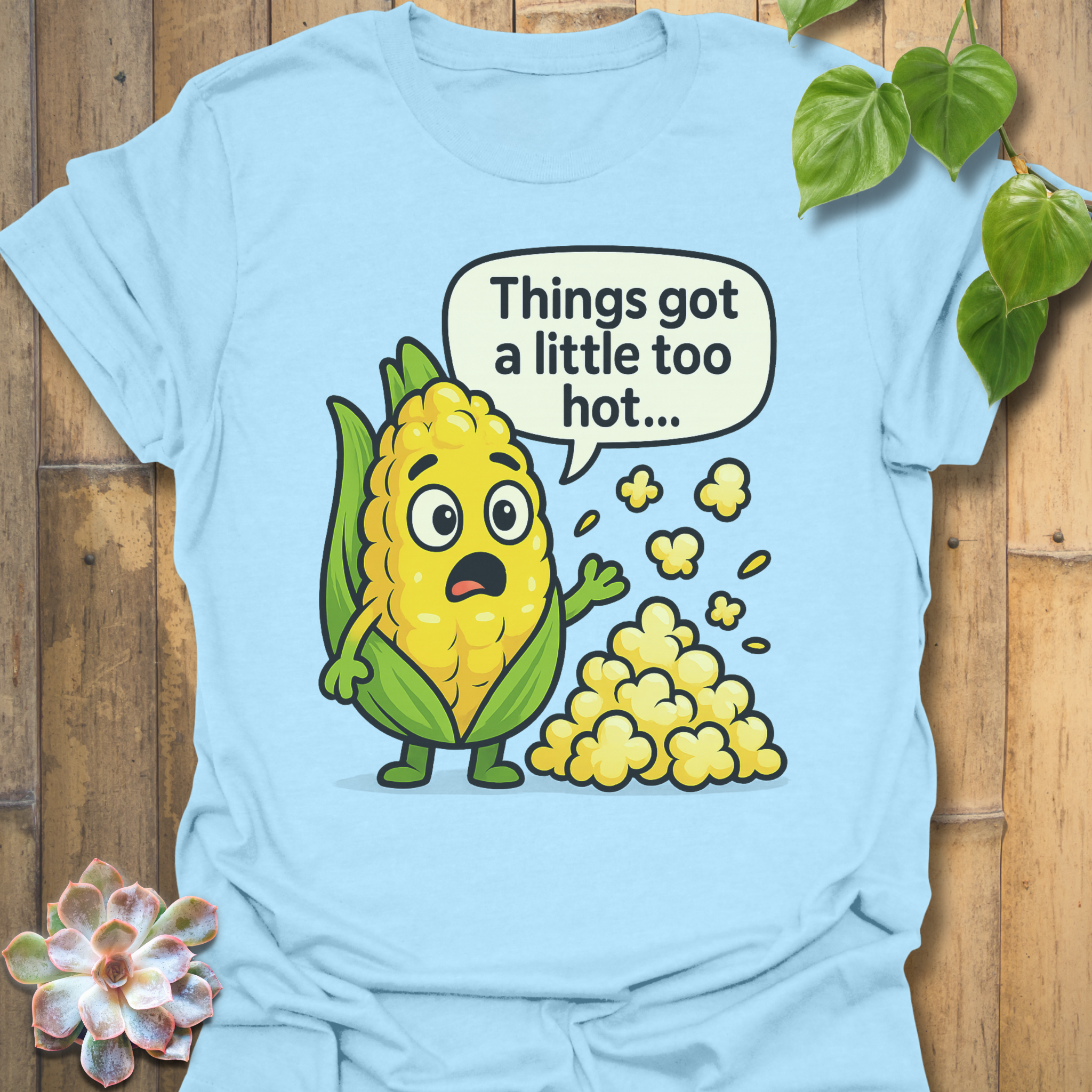 A little Too Hot T-shirt