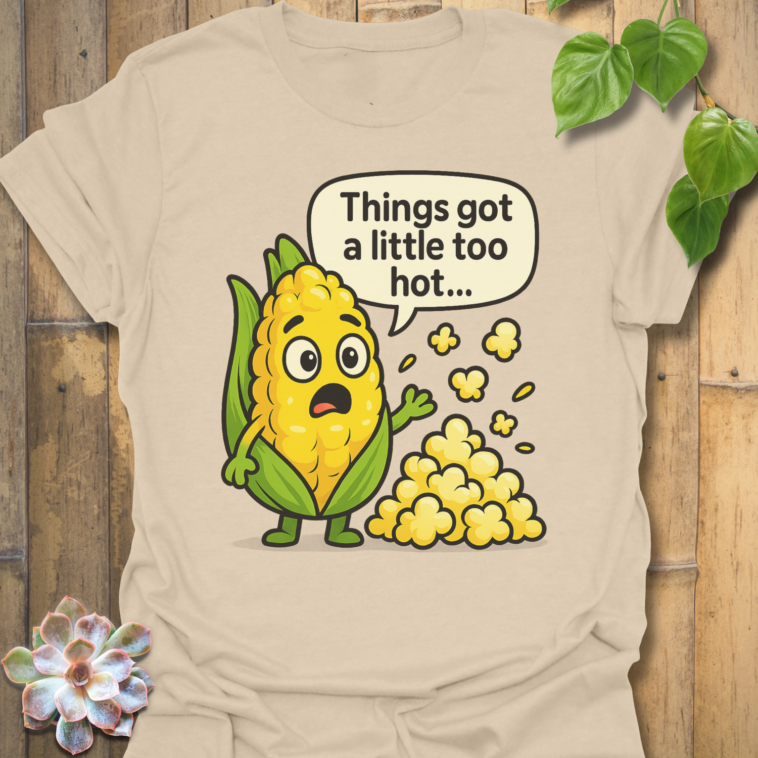 A little Too Hot T-shirt
