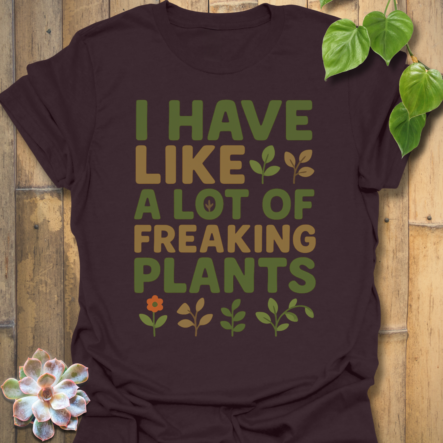 Freaking Plants T-shirt