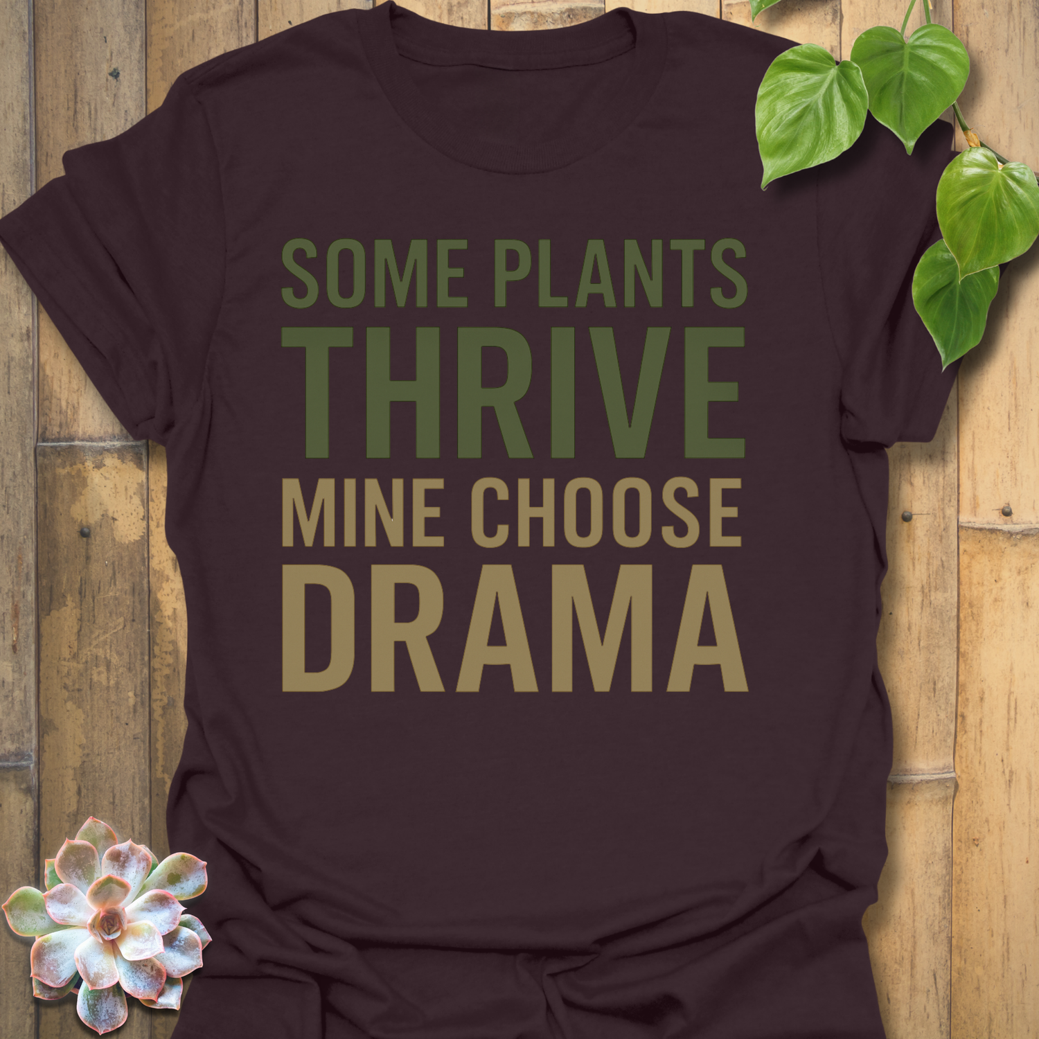 Plant Drama T-shirt