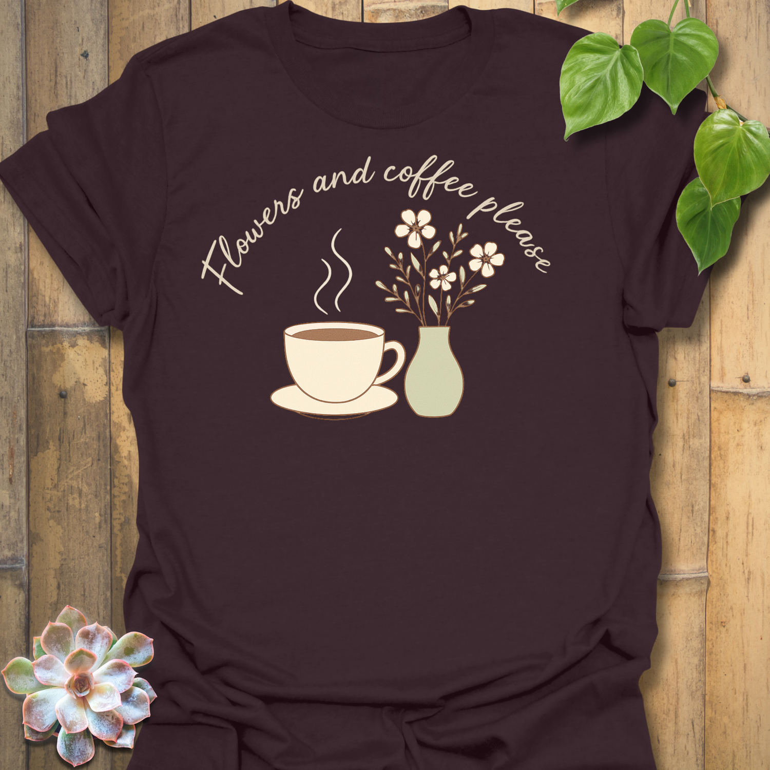 Flowers And Coffee T-shirt