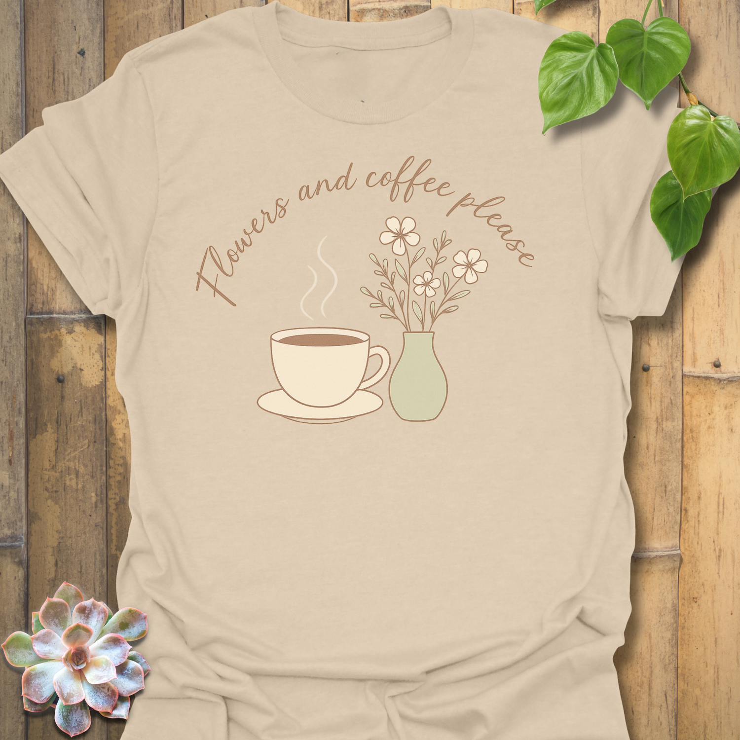 Flowers And Coffee T-shirt