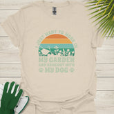 Funny dog and garden t-shirt
