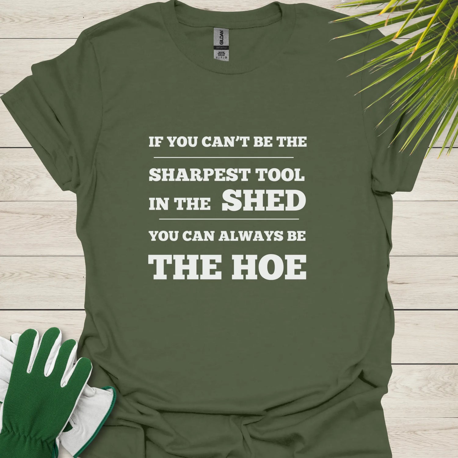 Funny gardening t-shirt
