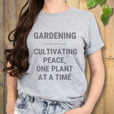 gardener quote shirt