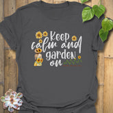 Charcoal t-shirt featuring the design Keep Calm and Garden On, trendy garden shirt.