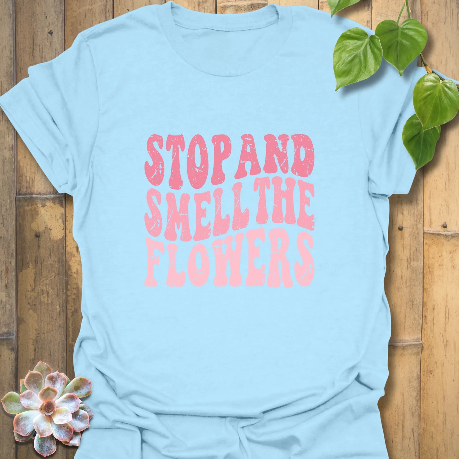 Positive message t-shirt