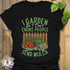 Funny Gardening T-Shirt
