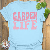 Light Blue t-shirt featuring the design Garden Life printed in bold letters, garden lover shirt.