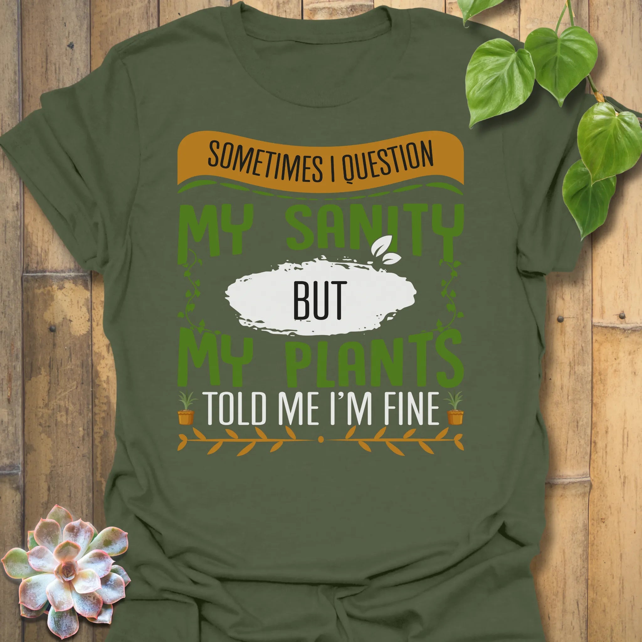 Military Green t-shirt featuring the design My Sanity printed in bold letters, funny self-care shirt.