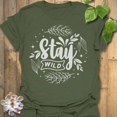 Military Green t-shirt featuring the design Stay Wild printed in bold white letters, floral graphic lover shirt.