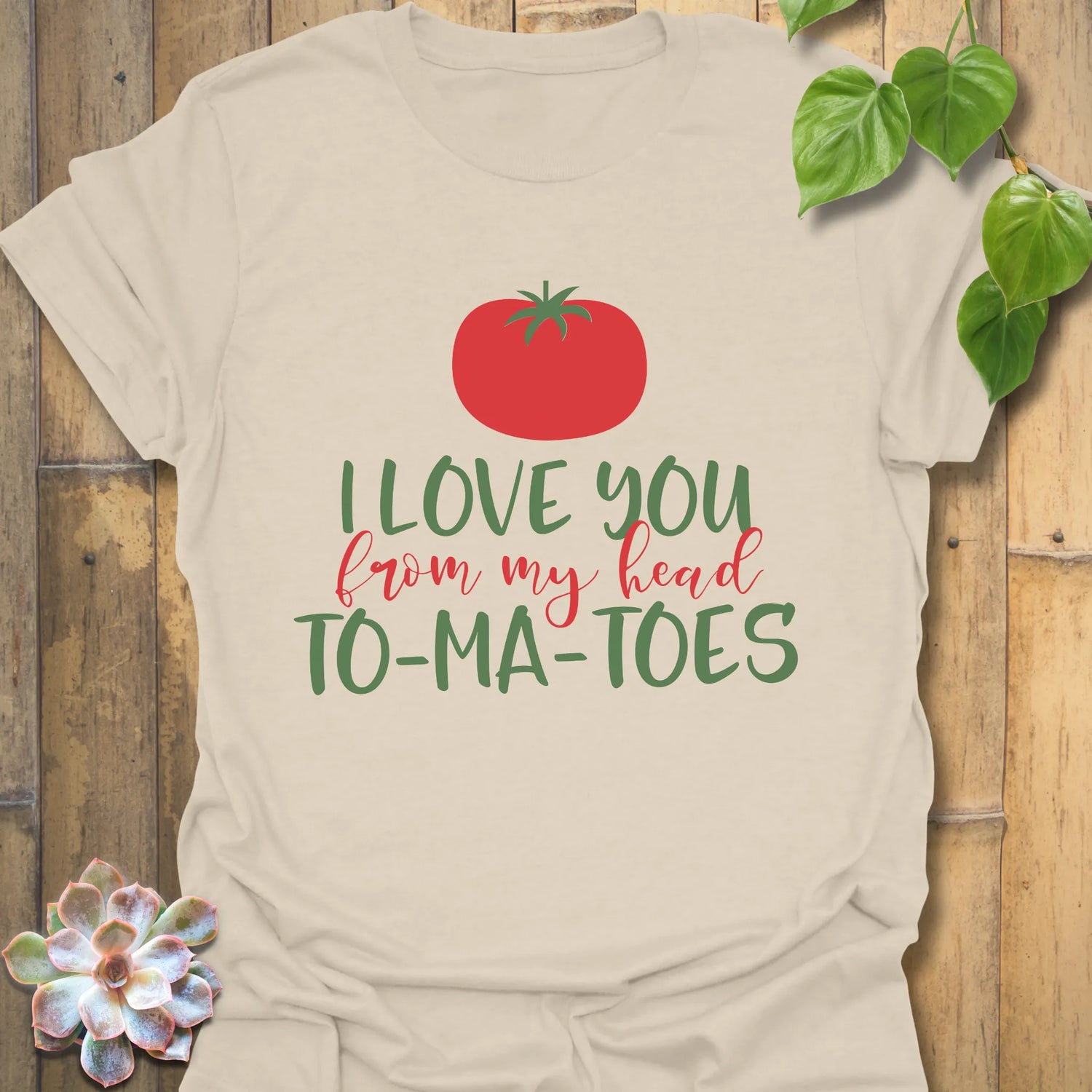 Natural t-shirt featuring the design I Love You From My Head TO-MA-TOES with tomato print, cute pun t-shirt for food lovers.