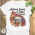 White t-shirt featuring the design Autumn Leaves & Lattes printed in cosy fall shirt for coffee lovers.
